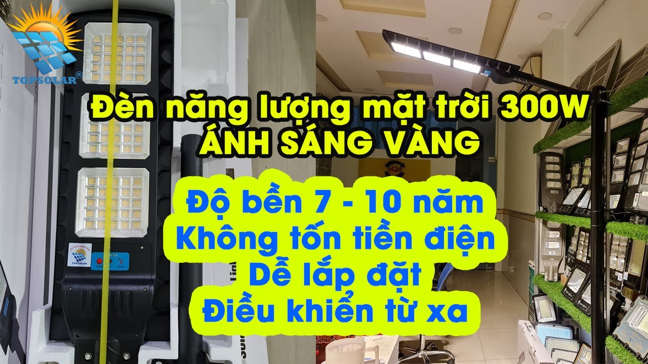 Video Đèn Đường Năng Lượng Mặt Trời Solar Light Top Solar 300W